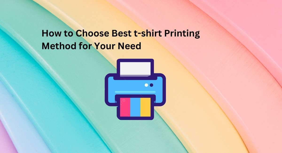 Best t shirt printing method for t shirts